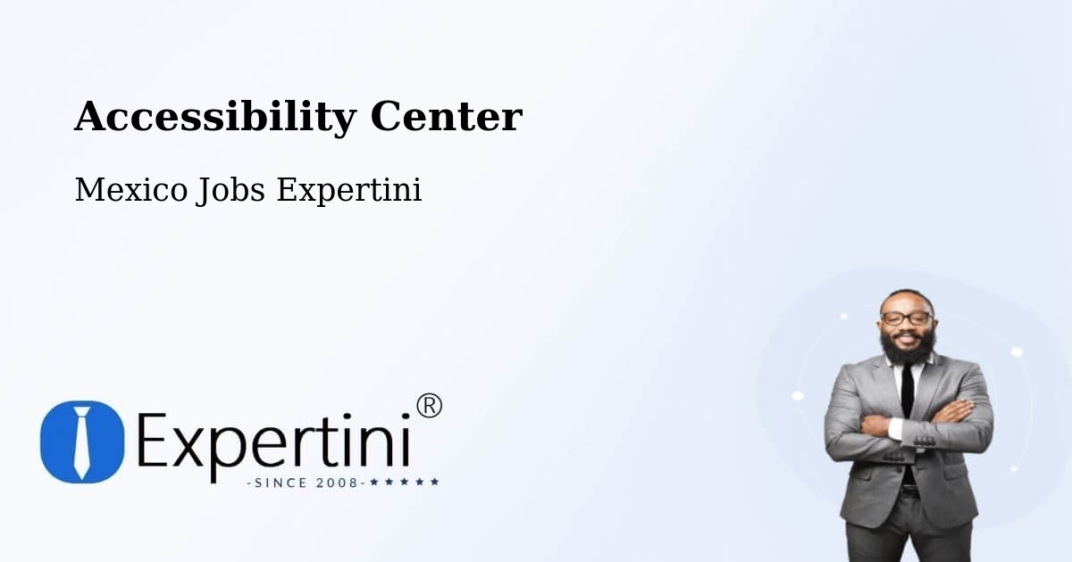 Accessibility Statement – Apoderado - Mexico Jobs Expertini