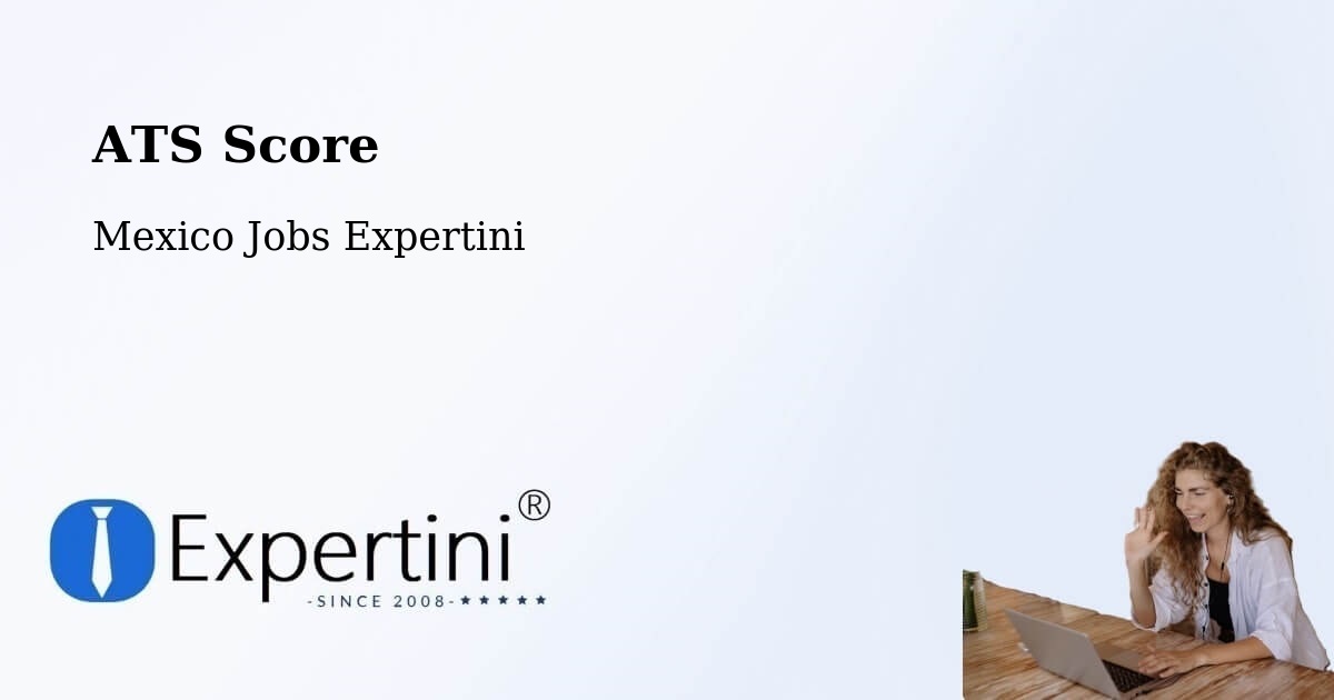 Resume ATS Score & Job Description Match Tool – Apoderado - Mexico Jobs Expertini