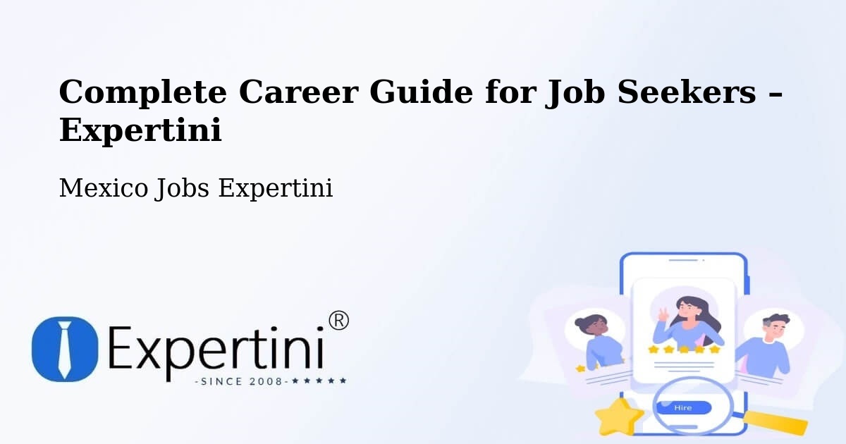 Career Guide for Job Seekers – Apoderado - Apoderado, Mexico Jobs Expertini