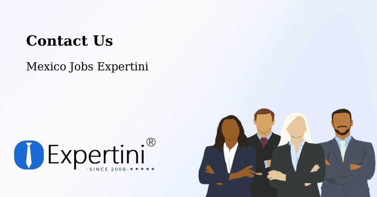 Contact Expertini – Apoderado - Mexico Jobs Expertini